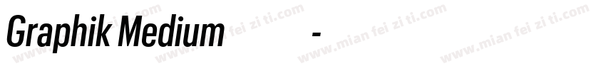 Graphik Medium免费下载字体转换